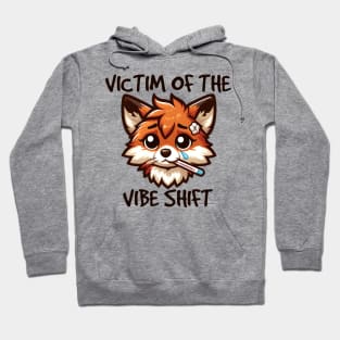 Victim Of The Vibe Shift Hoodie